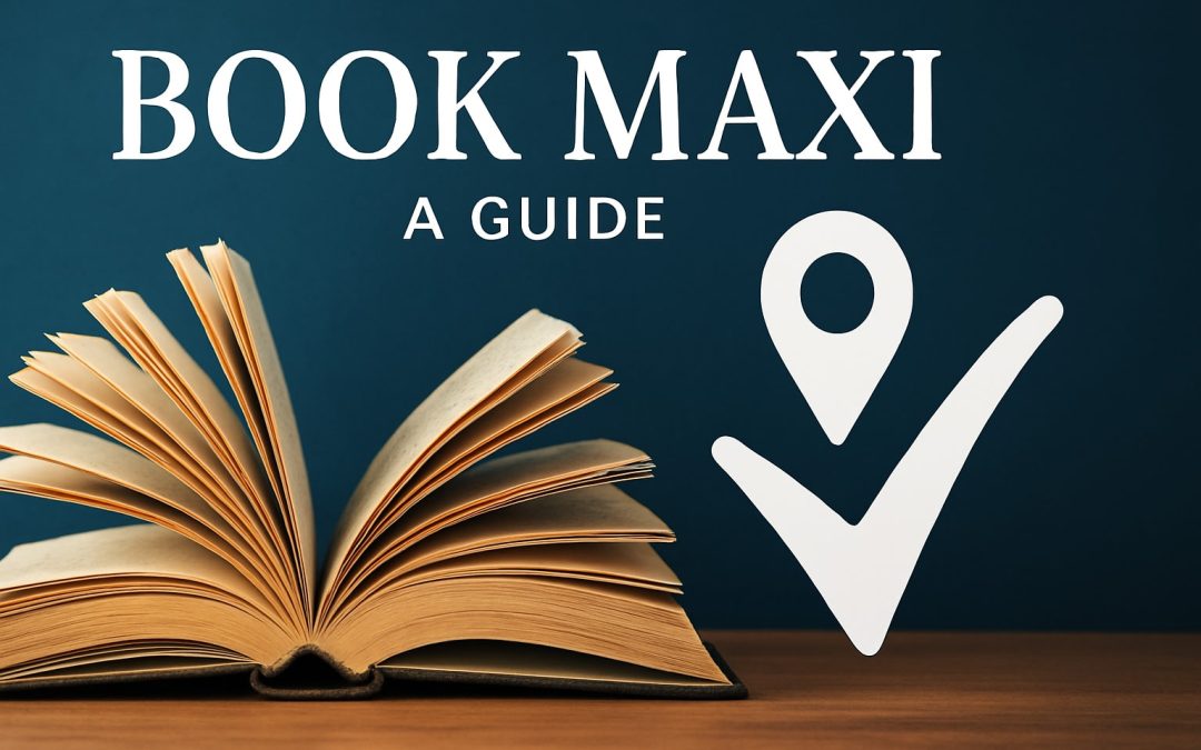 Book Maxi Guide: Your Essential 2026 Booking Companion